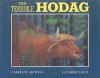 The Terrible Hodag - Caroline Arnold, Lambert Davis