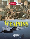 Weapons (Yesterday & Today) - Peggy J. Parks