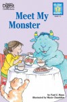 Meet My Monster (Reader's Digest) (All-Star Readers) (RD All Star Readers) - Paul Z. Mann, Chambliss, Maxie