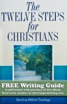 The Twelve Steps for Christians - Friends in Recovery