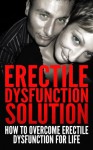 Erectile Dysfunction Solution (Health and Wellness) - William Gray