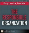 The Responsible Organization - Doug Lennick, Fred Kiel