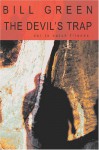 The Devil's Trap - Bill Green