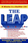 LEAP, The: Lifetime Exercise Adherence Plan - Richard L Brown, Covert Bailey