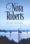 Sisesadam - Helje Heinoja, Nora Roberts