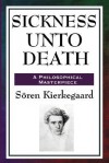 Sickness Unto Death - Søren Kierkegaard