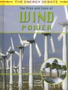 The Pros And Cons Of Wind Power - Richard Spilsbury, Louise Spilsbury