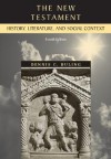 The New Testament: History, Literature, and Social Context - Dennis C. Duling