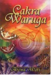 Cakra Waruga - Arena Wati