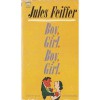 Boy. Girl. Boy. Girl. - Jules Feiffer