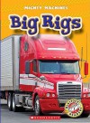 Big Rigs - Kay Manolis