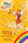 Erin The Firebird Fairy - Daisy Meadows, Georgie Ripper