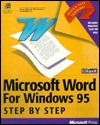 Microsoft Word for Windows 95 (Step By Step (Redmond, Wash.).) - Inc. Catapult, Catapult Inc, Microsoft