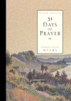 Thirty One Days of Prayer Journal - Ruth Myers, Warren Myers