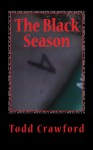 The Black Season - Todd Crawford, Jill Needler