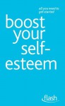 Boost Your Self-Esteem: Flash - Christine Wilding