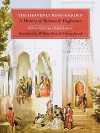 The Heavenly Rose-Garden: A History of Shirvan and Daghestan - Abbas Qoli Aqa Bakikhanov, Willem Floor, Hasan Javadi