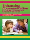 Enhancing Communication in Children With Autism Spectrum Disorders (Practical Strategies Series in Autism Education) - Stephanie Bader, Theodore Tomeny, Kristen Stephens, Frances A. Karnes, Tammy Barry