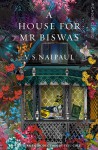 A House For Mr Biswas - V.S. Naipaul