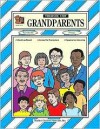 Grandparents Thematic Unit - Rice, Cheryl F. Rice