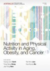 Nutrition and Physical Activity in Aging, Obesity, and Cancer - Young-Joon Surh, Yong Sang Song, Jae Yong Han