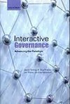 Interactive Governance: Advancing the Paradigm: Advancing the Paradigm - Jacob Torfing