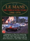 Le Mans: The Ford & Matra Years 1966-1974 - R.M. Clarke, Anders Ditlev Clausager