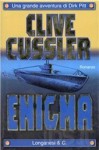 Enigma (Le avventure di Dirk Pitt, #2) - Roberta Rambelli, Clive Cussler