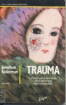 Trauma - Jonathan Kellerman, Robert A. Landon