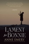 Lament for Bonnie (A Collins-Burke Mystery) - Anne Emery