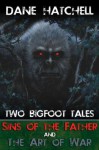 Two Big Foot Tales - Dane Hatchell