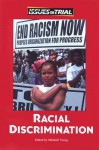 Issues on Trial - Racial Discrimination (Issues on Trial) - Mitchell Young