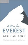 Letters from Everest: A First-Hand Account from the Epic First Ascent - George Lowe