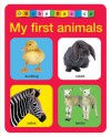 Baby Basics: My First Animals - Roger Priddy