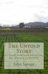 The Untold Story - John Savage, Diane Smith