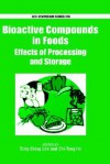 Bioactive Compounds in Foods - Tung-Ching Lee, Chi-Tang Ho