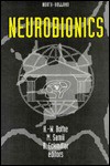 Neurobionics: An Interdisciplinary Approach To Substitute Impaired Functions Of The Human Nervous System - Hans-Werner Bothe, Madjid Samii