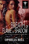 Breath of Flame and Shadow (Dragon Erotica): Rising Dragons #6 (Rising Dragons series) - Ophelia Bell