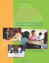 Reciprocal Teaching at Work: Strategies for Improving Reading Comprehension - Lori D. Oczkus