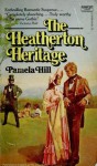 The Heatherton Heritage - Pamela Hill