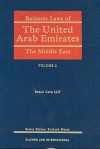 Business Laws of the Middle East: The United Arab Emirates (2 Volumes) - United Arab Emirates University