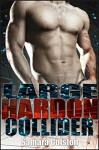 Large Hardon Collider: (Steamy Hot Gay Scientists) - Samara Colston