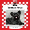 Yorkie-Poos (Checkerboard Animal Library: Dogs) - Jill C. Wheeler