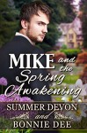 Mike and the Spring Awakening (Victorian Holiday Hearts Book 3) - Summer Devon, Bonnie Dee