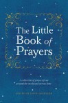 The Little Book of Prayers - David Schiller