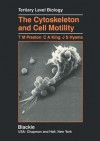 The Cytoskeleton And Cell Motility - Jeremy S. Hyams, Terence M. Preston, Conrad A. King