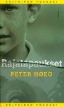 Rajatapaukset - Peter Høeg