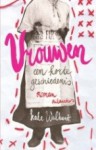 Vrouwen, een korte geschiedenis - Kate Walbert, Sjaak de Jong