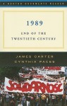 1989: End of the Twentieth Century (Norton Documents Reader) - James Carter, Cynthia Paces