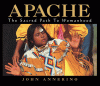 Apache, Sacred Path Womanhood (CL) - John Annerino